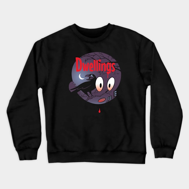 Dwellings Crewneck Sweatshirt by jaystephens